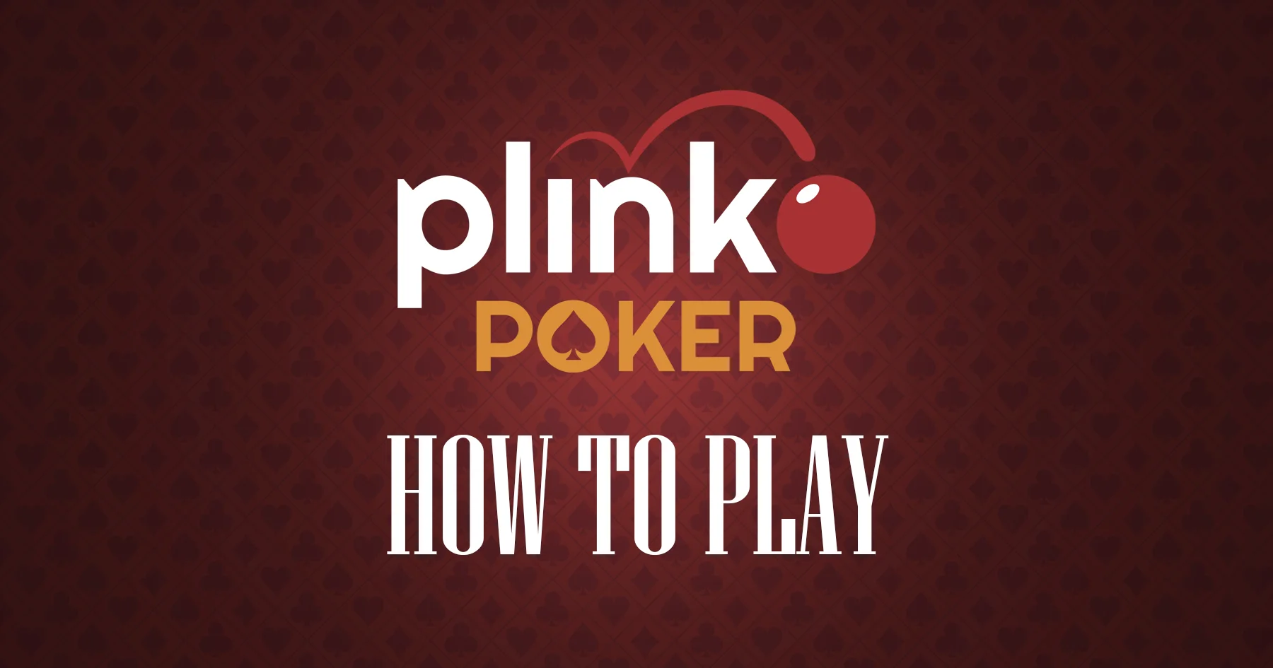 How To Play Plinko Poker - Featured Image